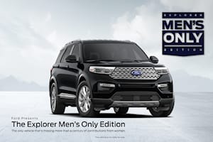 Ford Reveals Men's Only Explorer Special Edition To Celebrate Women's History Month